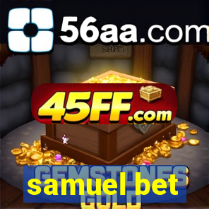 samuel bet